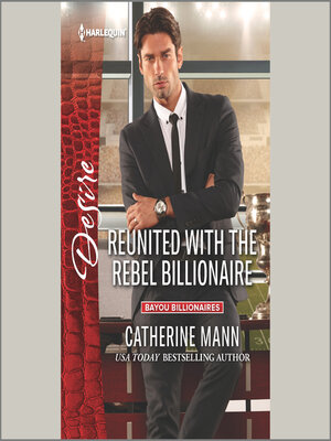 cover image of Reunited with the Rebel Billionaire